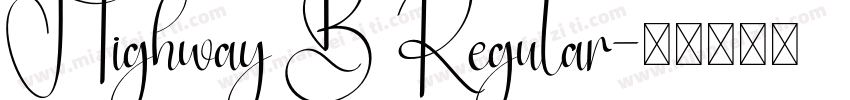 Highway B Regular字体转换